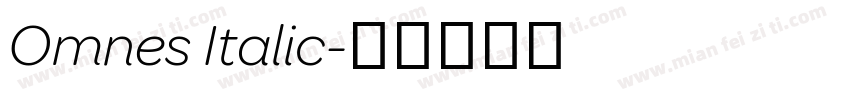 Omnes Italic字体转换